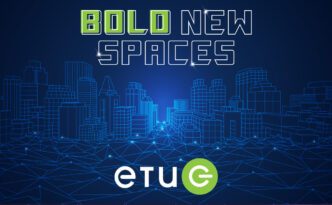 Bold New Spaces - ETUG